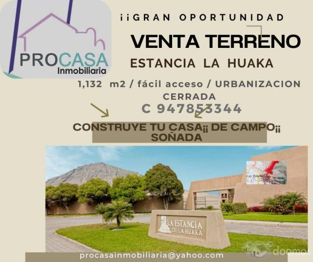 ¡¡GRAN OPORTUNIDAD¡ VENDO TERRENO  CASA  DE  CAMPO ESTANCIA LA HUAKA